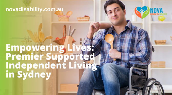 How to Choose the Right Supported Independent Living Accommodation in Sydney?